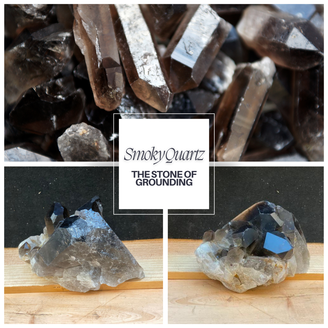 Smoky Quartz: The Stone of Grounding